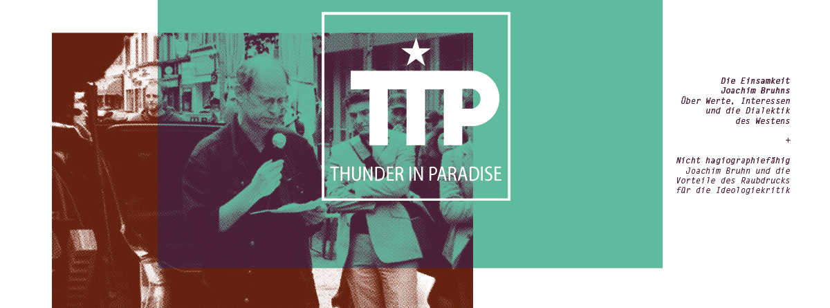 Materialismus und Barbarei. Ein Abend für Joachim&nbsp;Bruhn